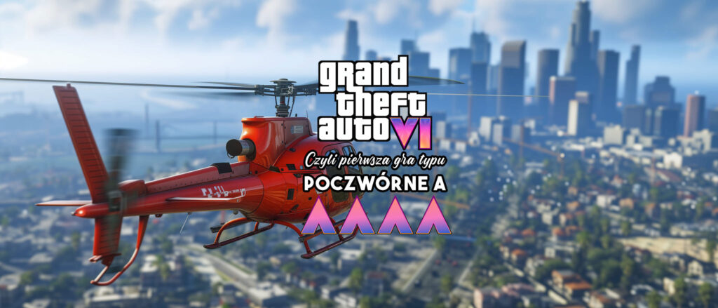 Grand theft Auto 6